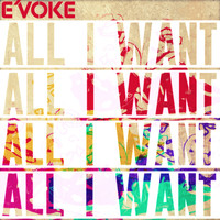 E'voke - All I Want