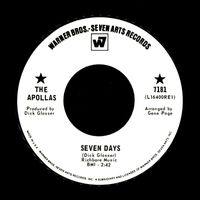 THE APOLLAS - Seven Days / Open The Door, Fool