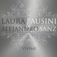 Laura Pausini - Víveme (with Alejandro Sanz 2013)
