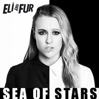 Eli & Fur - Sea of Stars (Club Edit)