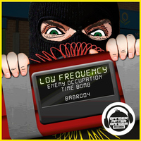 Low Frequency - Enemy Occupation / Time Bomb
