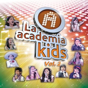 Various Artists - La Academia Kids (Vol.II)