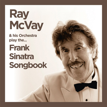 Ray McVay and his Orchestra - Ray Mcvay plays the Frank Sinatra Songbook