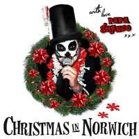Papa Shango - Christmas In Norwich