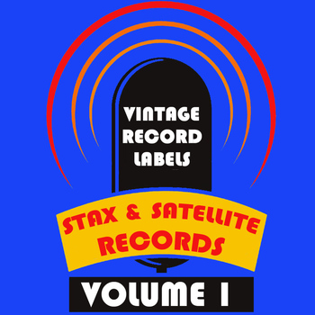 Various Artists - Vintage Record Labels: Stax & Satellite, Vol. 1