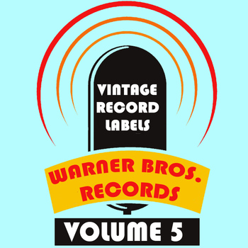 Various Artists - Vintage Record Labels: Warner Bros. Records, Vol. 5