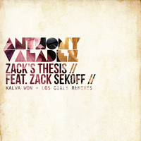 Anthony Valadez - Zack's Thesis