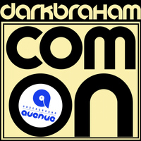 Darkbraham - Com On