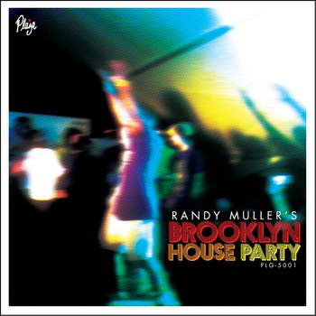Various Artists - Randy Muller's Brooklyn House Party