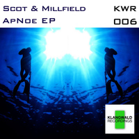 Scot & Millfield - ApNoe EP