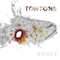 The Tontons - Bones
