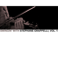 Stéphane Grappelli - Swingin' With Stéphane Grappelli, Vol. 1