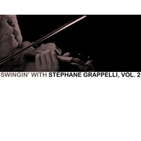 Stéphane Grappelli - Swingin' With Stéphane Grappelli, Vol. 2