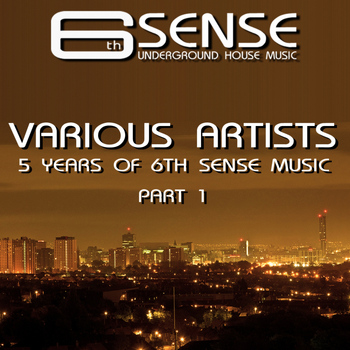 Various Artists - 5 Years Of 6th Sense Music Part 1