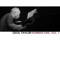 Cecil Taylor - Number One, Vol. 1