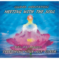 Tania - Μeeting With the Soul: Developing Your Self Esteem