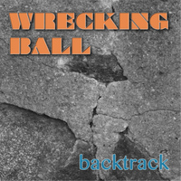 Backtrack - Wrecking Ball