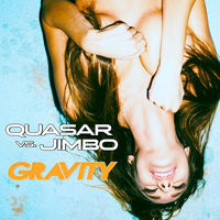 Quasar & Jimbo - Gravity (Quasar vs. Jimbo)
