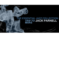 Jack Parnell - The Essential Jazz Colllection: Trip to Mars