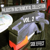 Side Effect - Phlaustin Instrumental Collection, Vol. 2