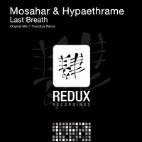 Mosahar & Hypaethrame - Last Breath
