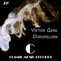 Viktor Gerk - Dornfelder EP