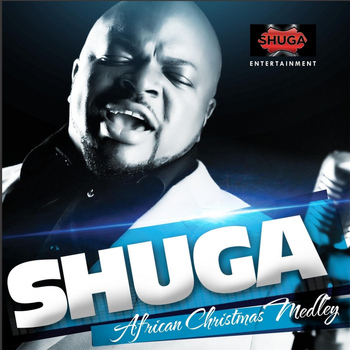 Shuga - African Xmas Medley: Dansaki / L'oru Ojo Ibi Jesu / Angels from the Realm of Glory / Joy to the World / Noel / Silent Night / Onye Nzoputa / Oba Ni Jesu