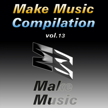 Various Artists - Make Music Compilation Vol. 13