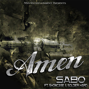Sabo - Amen (feat. Showcase & Soldier Hard)