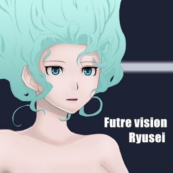 Future Vision - Ryusei