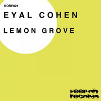 Eyal Cohen - Lemon Grove