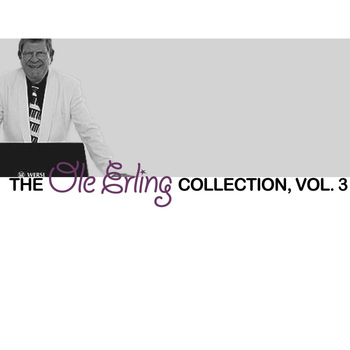 Ole Erling - The Ole Erling Collection, Vol. 3