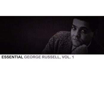 George Russell - Essential George Russell, Vol. 1