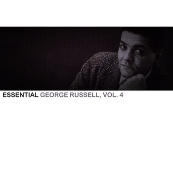 George Russell - Essential George Russell, Vol. 4