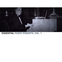 Paddy Roberts - Essential Paddy Roberts, Vol. 1