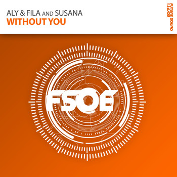 Aly & Fila and Susana - Without You