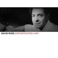 David Rose - Sophisticated Lady