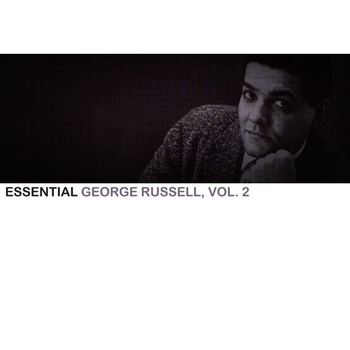 George Russell - Essential George Russell, Vol. 2