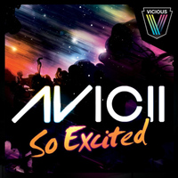 Avicii - So Excited