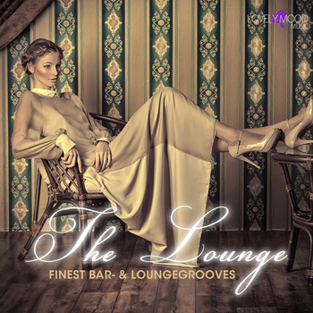 Various Artists - The Lounge (Finest Bar- & Loungegrooves)