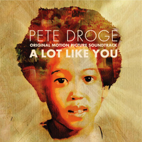 Pete Droge - A Lot Like You - Original Motion Picture Soundtrack