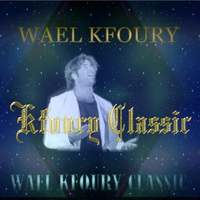 Wael Kfoury - Kfoury Classic