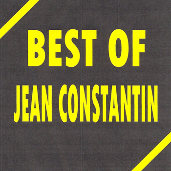 Jean Constantin - Best of Jean Constantin