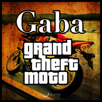 Gaba - Grand Theft Moto