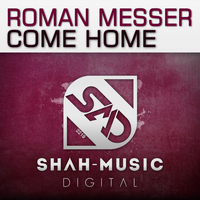 Roman Messer - Come Home