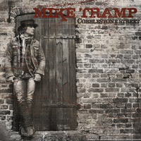 Mike Tramp - Cobblestone Street (Deluxe Version)