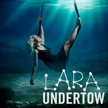Lara - Undertow