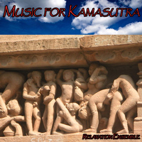 Relaxation Ensemble - Music for Kamasutra