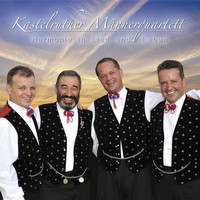 Kastelruther Männerquartett - Harmonie in Lied und Leben