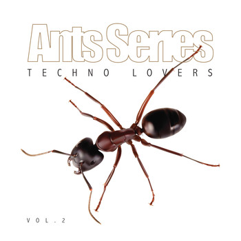 Various Artists - Ants Series Techno Lovers, Vol. 2